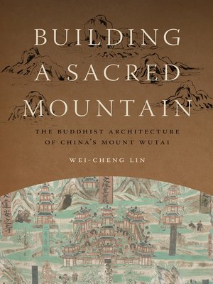 cover image of Building a Sacred Mountain